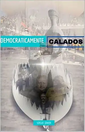 Democraticamente Calados – Sérgio Júnior