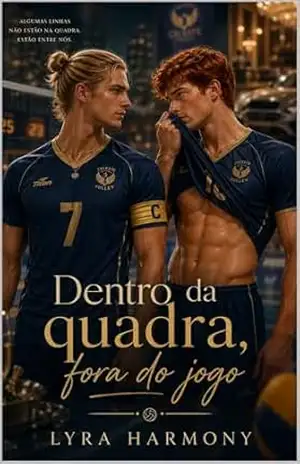 Dentro da Quadra, Fora do Jogo: Um romance MM nas quadras de vôlei do nordeste – Lyra  Harmony
