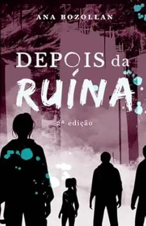 Depois da Ruína – Ana  Bozollan