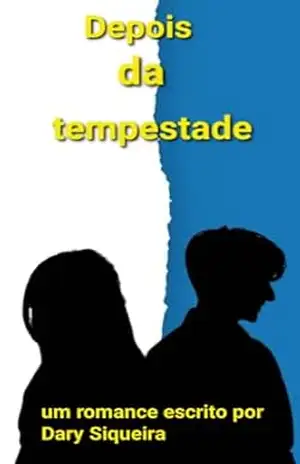 Depois da Tempestade – Dary Siqueira