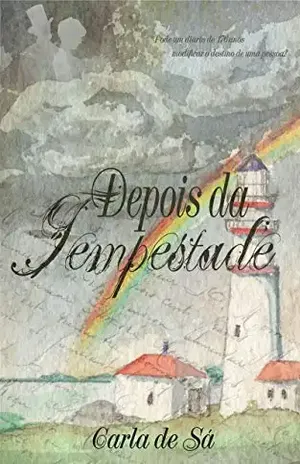 Capa do livro Depois da Tempestade (Série Depois Livro 1) - C.S.P. Ribeiro