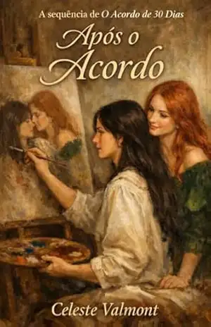 Capa do livro Depois do Acordo (Raízes do Acordo) - Celeste Valmont