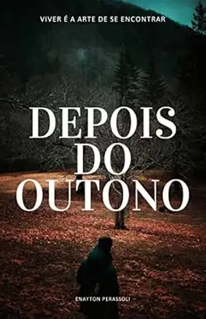 Capa do livro Depois do Outono - Enayton Perassoli