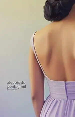 Capa do livro .depois do ponto final: Minicontos - Mapa das Letras Casa Editorial