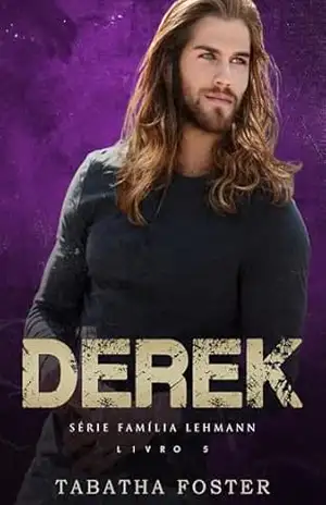 DEREK (Família Lehmann Livro 5) – Tabatha Foster