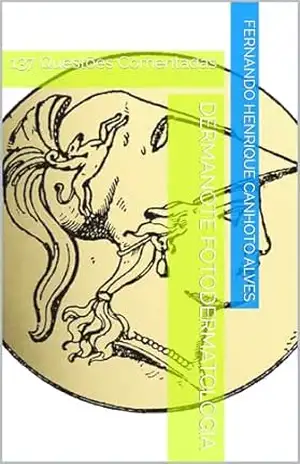 Capa do livro Dermanote Fotodermatologia: 137 Questões Comentadas (Dermanote Advanced Livro 13) - Fernando Henrique Canhoto Alves