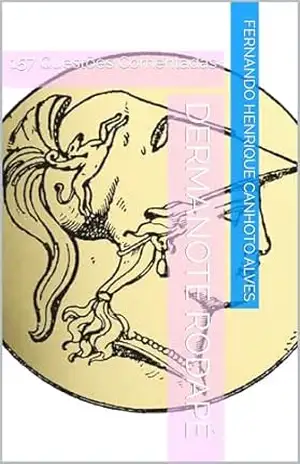 Dermanote Rodapé: 157 Questões Comentadas (Dermanote Advanced Livro 17) – Fernando Henrique Canhoto Alves
