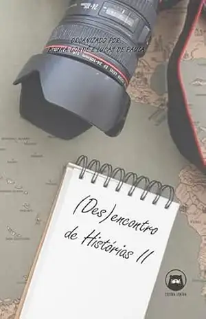 (Des)encontro de Histórias II – Lucas de Paula