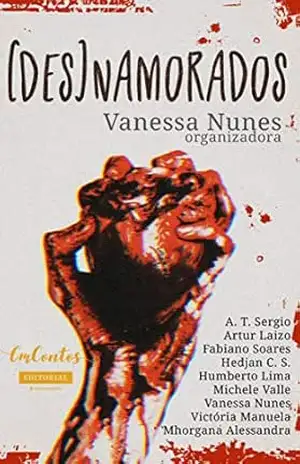 Des–Namorados – Vanessa  Nunes