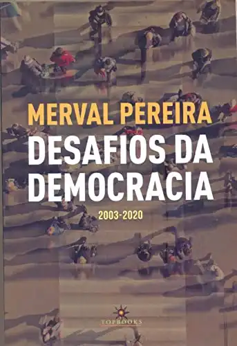 Baixar Desafios da democracia: 2003–2020 pdf, epub, mobi, eBook