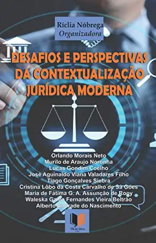 Baixar Desafios e Perspectivas da Contextualização Jurídica Moderna pdf, epub, mobi, eBook
