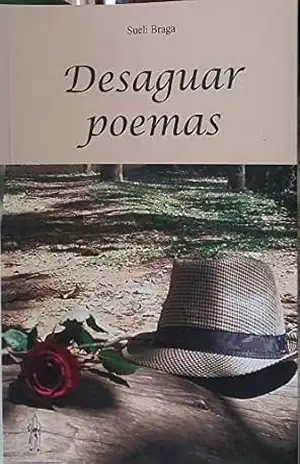 Desaguar Poemas – Sueli Braga Desaguar Poemas – Sueli Braga
