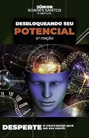Desbloqueando Seu Potencial – Júnior Santos