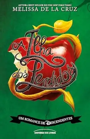 Capa do livro Descendentes – A Ilha dos Perdidos - Melissa De la Cruz