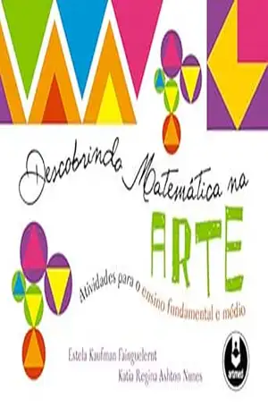 Descobrindo Matemática na Arte – Estela K. Fainguelernt