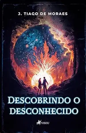 Descobrindo o Desconhecido – J. Tiago de Moraes Descobrindo o Desconhecido – J. Tiago de Moraes
