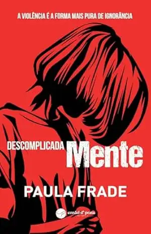 DescomplicadaMente – Paula Frade DescomplicadaMente – Paula Frade