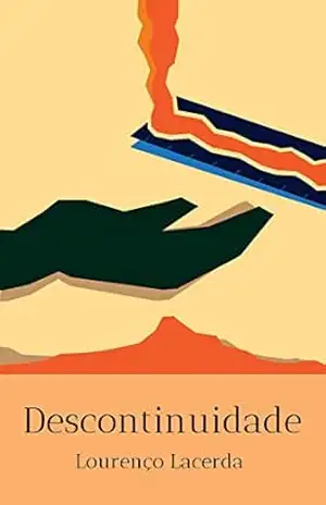 Descontinuidade (CAPITALISMO REALMENTE EXISTENTE NO BRASIL) – Lourenço Lacerda