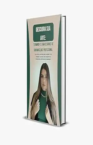 Capa do livro Descubra a sua Arte:: Se Tornando uma Designer de Sobrancelhas Profissional - Veronica  Costa