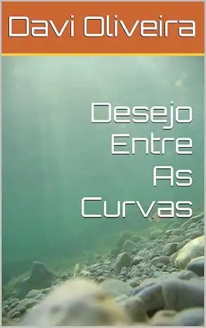 Baixar Desejo Entre As Curvas pdf, epub, mobi, eBook