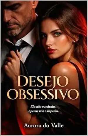 Capa do livro DESEJO OBSESSIVO - AURORA VALLE