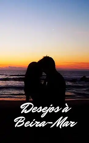 Baixar Desejos à Beira–Mar pdf, epub, mobi, eBook