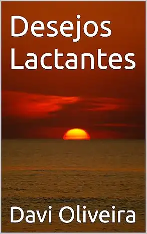 Baixar Desejos Lactantes pdf, epub, mobi, eBook