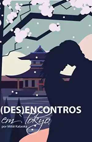 (DES)ENCONTROS em Tokyo – Mitiê Kataoka