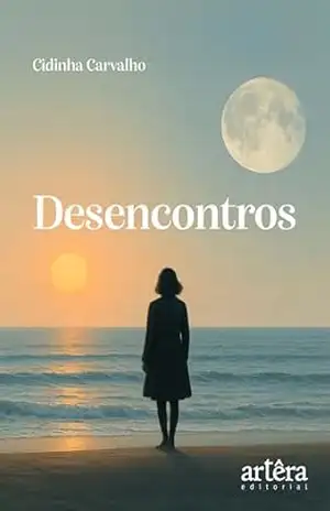 Capa do livro Desencontros - Cidinha Carvalho
