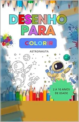 Desenho para colorir astronauta: Astronauta para colorir – Jose  Batista