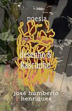 Desenho & Rascunho – José Humberto da Silva Henriques