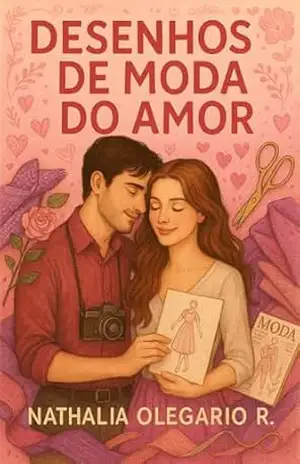 Desenhos de Moda do Amor – Nathalia  Olegario Ribeiro