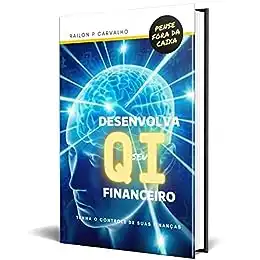 Baixar Desenvolva seu QI Financeiro – Liberdade Financeira pdf, epub, mobi, eBook