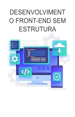 Desenvolvimento Front–end Sem Estrutura – Jideon F Marques