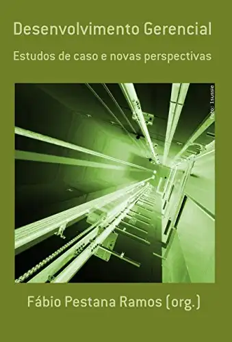 Baixar Desenvolvimento Gerencial: estudos de caso e novas perspectivas pdf, epub, mobi, eBook