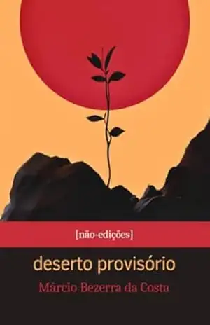 Deserto provisório – Márcio Bezerra da Costa