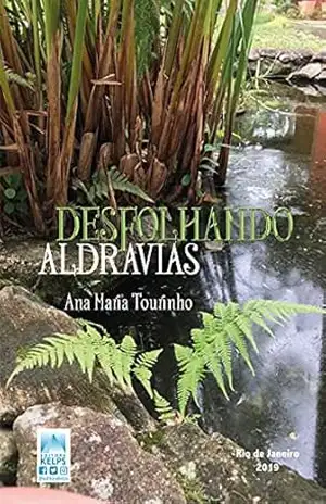 Desfolhando Aldravias – Ana Maria Tourinho