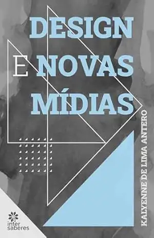 Capa do livro Design e novas mídias - Kalyenne de Lima Antero