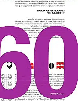 Baixar Design gráfico brasileiro: Anos 60 pdf, epub, mobi, eBook