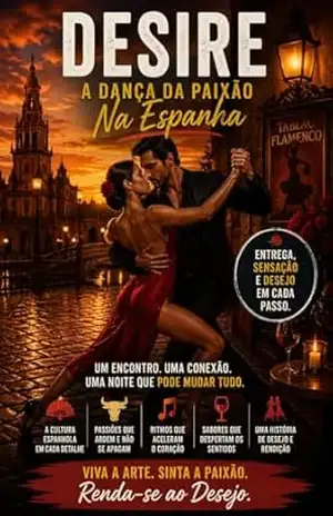 DESIRE: Quando o Desejo se Torna Presença (romanticos e levemente sensuais Livro 5) – Alex     Sam