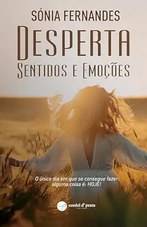 Desperta Sentidos e Emoções – Sónia Fernandes
