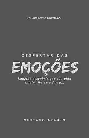Despertar das Emoções – Gustavo  Araújo
