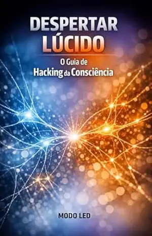 Capa do livro Despertar Lúcido: O Guia de Hacking da Consciência - Leandro Pontin