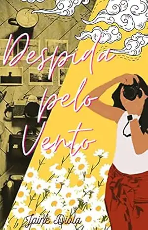 Despida pelo Vento. – Jaine Diola