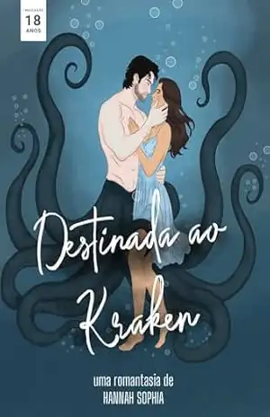 Destinada ao Kraken: O Despertar das Profundezas – Hannah Sophia Correia