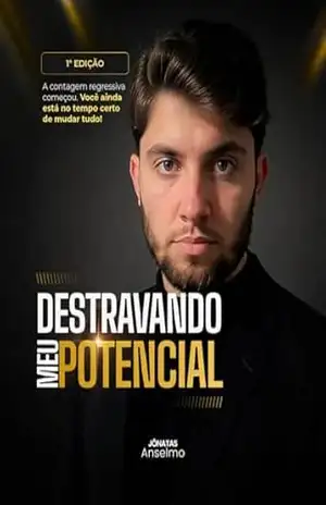 Destravando meu Potencial – Jônatas Anselmo Destravando meu Potencial – Jônatas Anselmo