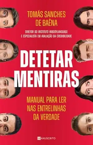 Capa do livro Detetar Mentiras - Tomas Sanches de Baena
