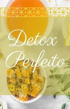 Detox Perfeito – Jeh Produtos Digitais Detox Perfeito – Jeh Produtos Digitais