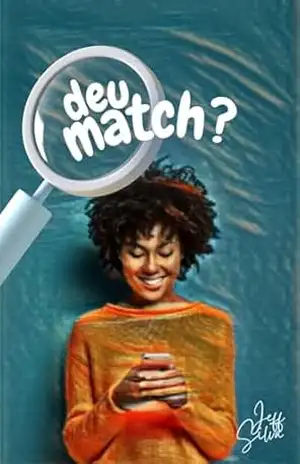 DEU MATCH? – Jeff Silva