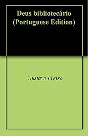 Capa do livro Deus bibliotecário - Gustavo Freixo